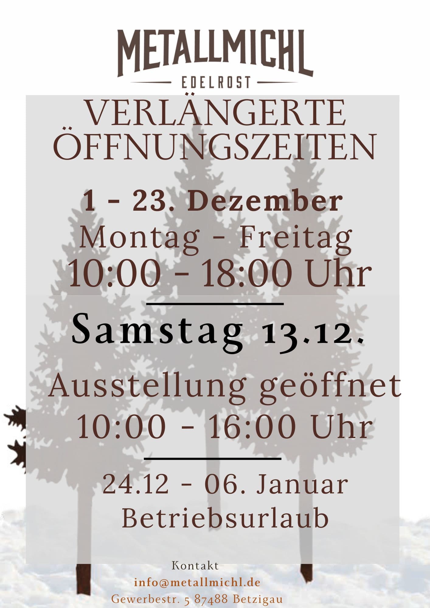 Öffnungszeiten Metallmichl 2025 August